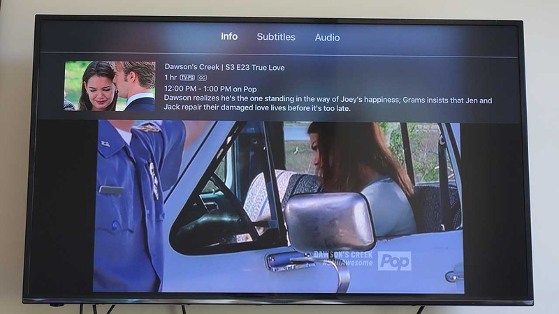 Watching “Dawson’s Creek” reruns on live TV on the Apple TV in 2017.